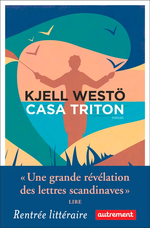 Livres Littérature et Essais littéraires Romans contemporains Etranger Casa Triton Kjell Westö