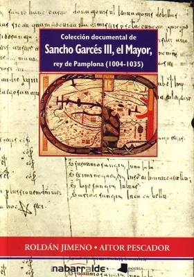 SANCHO GARCES III, EL MAYOR, REY DE PAMPLONA