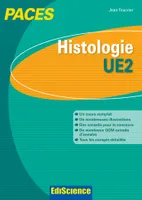 Histologie-UE2 PACES, Manuel, cours + QCM corrigés