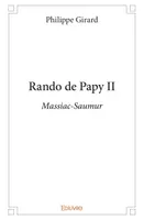 2, Rando de papy ii, Massiac-Saumur