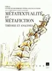 Métatextualité et métafiction, Théorie et analyses