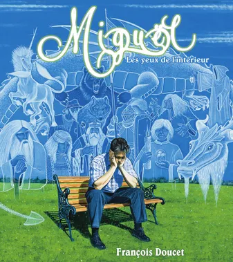Miguël - Les yeux de l'intérieur (CD inclus)