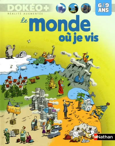 Livres Ados et Jeunes Adultes Les Ados Documentaires Société Dokéo +  Le monde où je vis Séverine Charon, Julien Hirsinger