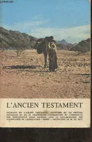 L'ancien Testament, histoire des hommes que Dieu sauve