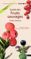 Guide des fruits sauvages, Fruits charnus