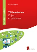 Telemedecine - Enjeux Et Pratiques