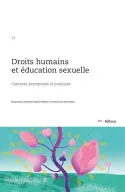 Droits humains et éducation sexuelle, Contexte, perceptions et pratiques