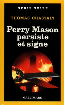Perry Mason persiste et signe