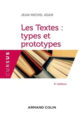 Les Textes : types et prototypes - 4 éd.