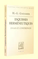 Esquisses herméneutiques, Essais et conferences