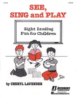 See, Sing, and Play