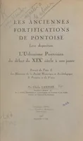Les anciennes fortifications de Pontoise, Leur disparition, l'urbanisme pontoisien du début du XIXe siècle à nos jours