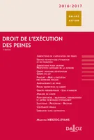 Droit de l'exécution des peines 2016/2017 - 5e ed.