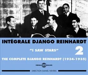 DJANGO REINHARDT INTEGRALE VOL 2 I SAW STARS 1934 1935 COFFRET DOUBLE CD AUDIO