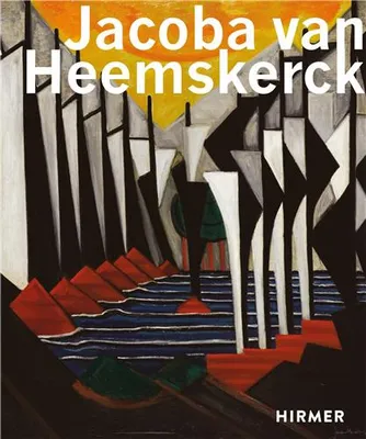 Jacoba van Heemskerck Truly Modern /anglais