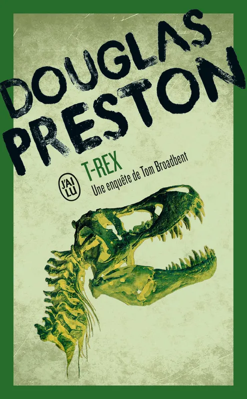 Livres Polar Policier et Romans d'espionnage T-Rex Douglas Preston