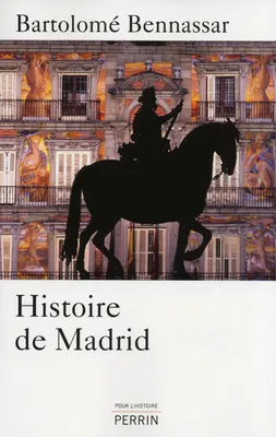L'histoire de Madrid
