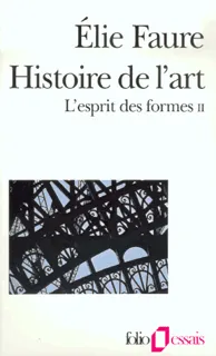 L'Esprit des formes, Histoire de l'art