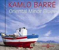 KAMLO BARRE - ORIENTAL MINOR BLUES
