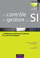 Le contrôle de gestion du SI - Méthodes et outils à l'intention des DSI, Méthodes et outils à l'intention des DSI