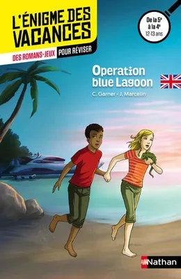 Enigme des vacanceds : Operation Blue Lagoon 5e/4e