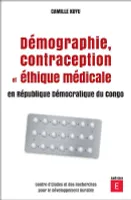 Démographie, santé de la reproduction et éthique médicale en République démocratique du Congo