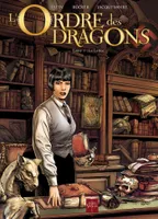 1, L'Ordre des dragons T01, La Lance