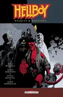 Hellboy., 14, Masques & Monstres, Masques et monstres