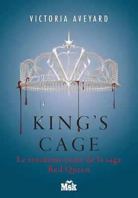 King's Cage, Red Queen - Tome 3
