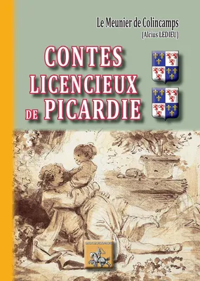 Contes licencieux de la Picardie