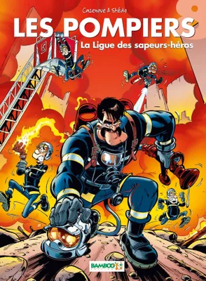 Les Pompiers - tome 08 - OP 1 euro de +, La ligue des sapeurs-héros