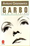 Garbo son histoire