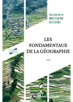 Les fondamentaux de la géographie - 4e éd.