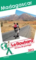 Le Routard Madagascar 2013