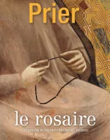 HS Prier - Le Rosaire