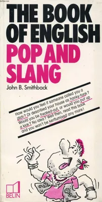 The book of english Pop and Slang