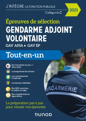 Epreuves de sélection Gendarme adjoint volontaire 2021 - GAV APJA - GAV EP, Épreuves de sélection gav apja, gav ep