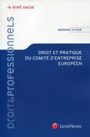 droit et pratique du comite d entreprise europeen, Droit social.