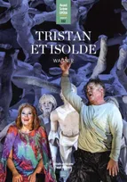 Avant-scène opéra (L'), n  332. Tristan et Isolde