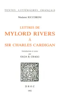 Lettres de Mylord Rivers à Sir Charles Cardigan