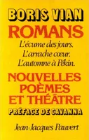 Romans, nouvelles, poèmes et théâtre