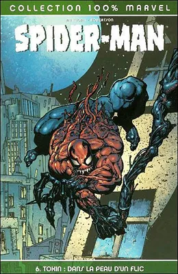 Spider-Man., 6, SPIDER MAN T06, dans la peau d'un flic