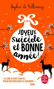 Joyeux suicide et bonne année / roman