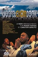 The Spiritual & Gospel Choirbook, mixed choir. Partition de chœur.