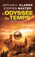 2, L'Odyssée du Temps, T2 : Tempête solaire