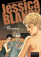 Jessica Blandy., 16, Jessica Blandy - Tome 16 - Buzzard Blues, Volume 16, Buzzard blues