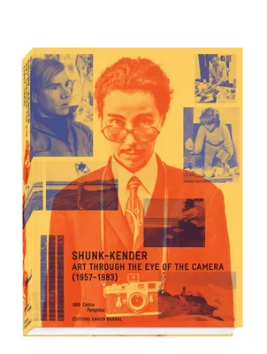 Shunk-Kender - L'art sous l'objectif (1957-1982)