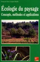Écologie du paysage, concepts, méthodes et applications