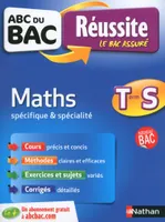 ABC du Bac Réussite Maths Term S Spécifique & spécialité