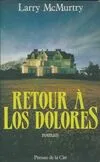 Retour à Los Dolores, roman